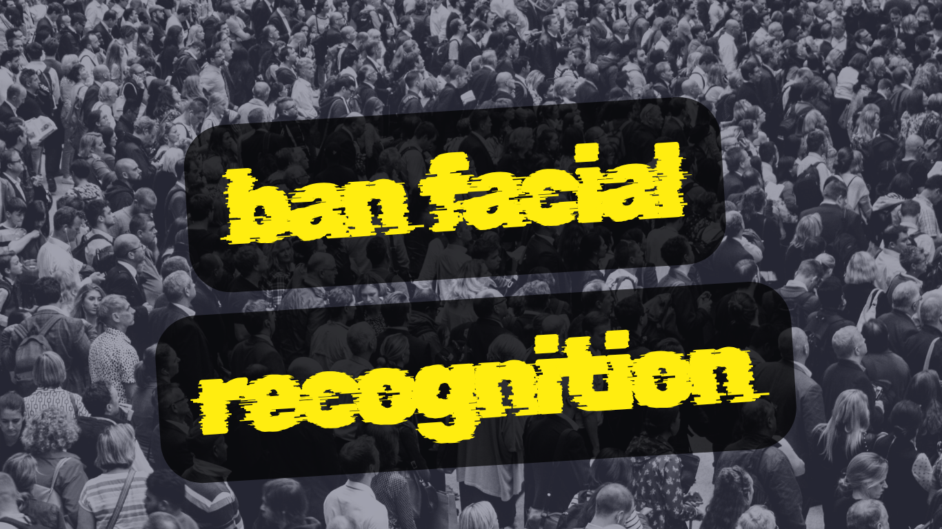 Ban Facial Recognition