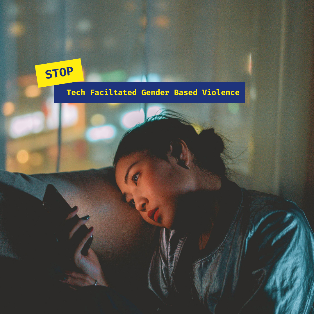 Stop Tech Facilitated Gender Based Violence